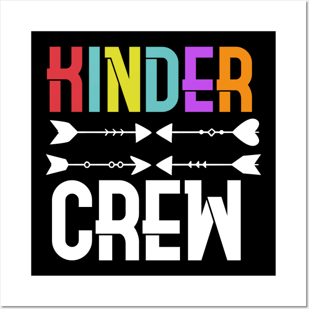 Kinder Crew Kindergarten Teacher T-Shirt 1st Day of School Wall Art by butlerzioual